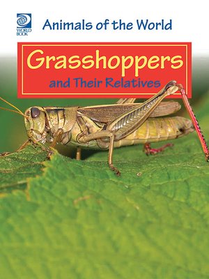 cover image of Grasshoppers and Their Relatives